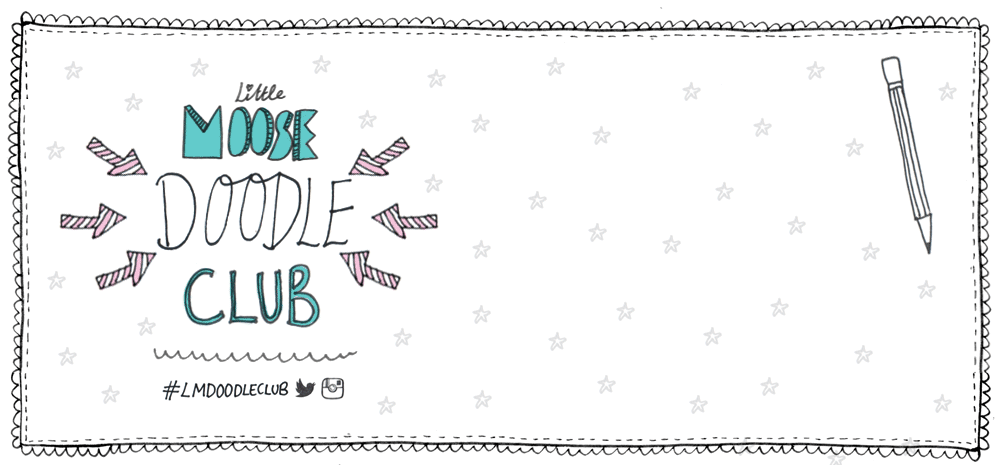 Little Moose Doodle Club