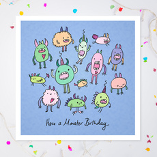 Blue 'Have a Monster Birthday' Greeting Card by Carrie Lewis