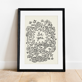 Original Art 17 - 'Be You'