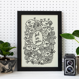 Original Art 22 - 'Just Be You'